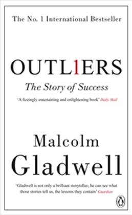OUTLIERS: THE STORY OF SUCCESS