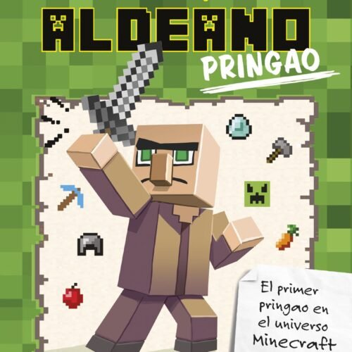 978-84-08-15404-4.jpg MINECRAFT. DIARIO DE UN ALDEANO PRINGAO