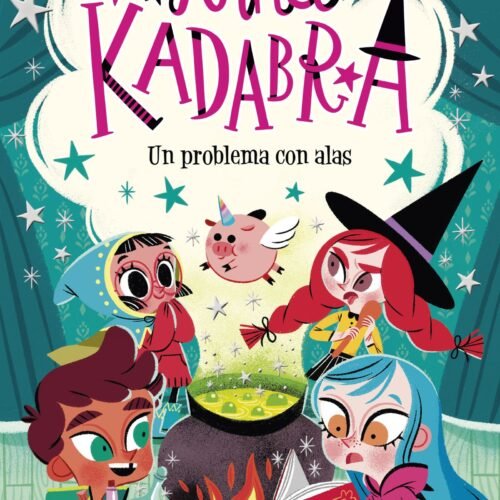 ANNA KADABRA 2. UN PROBLEMA CON ALAS