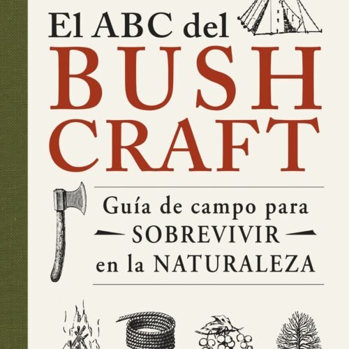 978-84-08-26935-9.jpg EL ABC DEL BUSHCRAFT