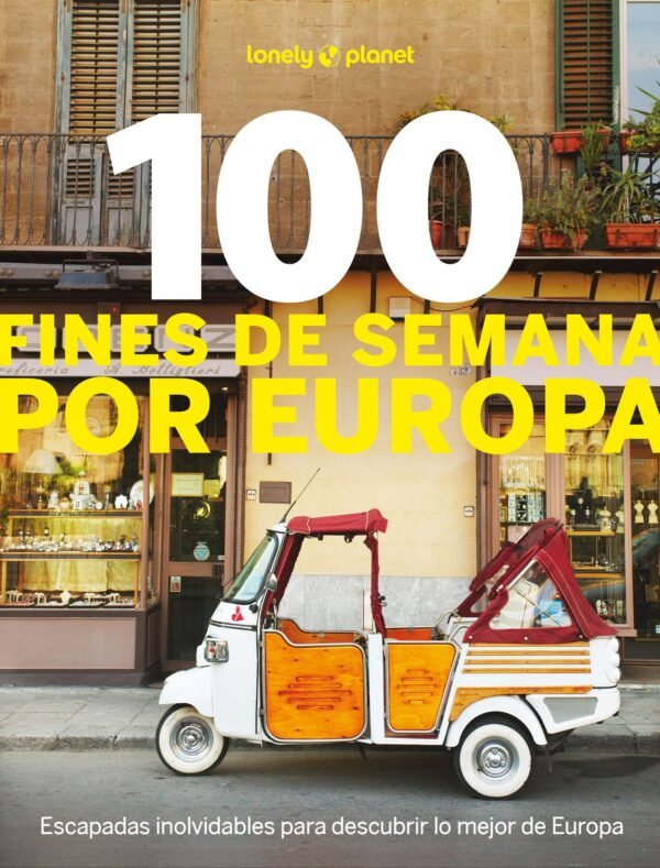 100 FINES DE SEMANA EN EUROPA