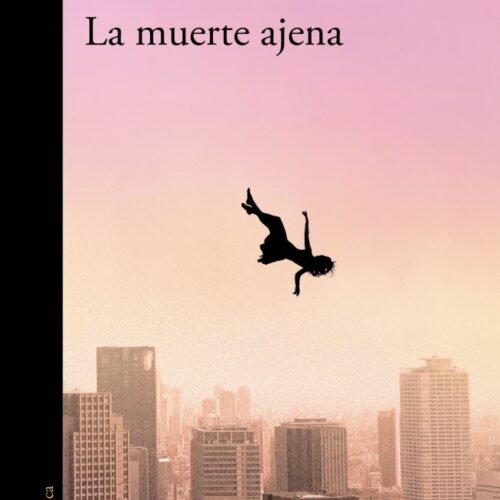 LA MUERTE AJENA