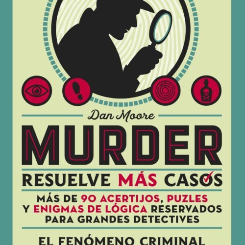 978-84-10346-77-2.jpg MURDER. RESUELVE MAS CASOS