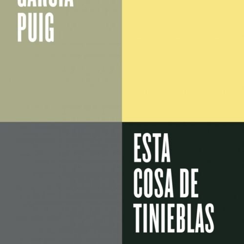 978-84-10433-08-3.jpg ESTA COSA DE TINIEBLAS