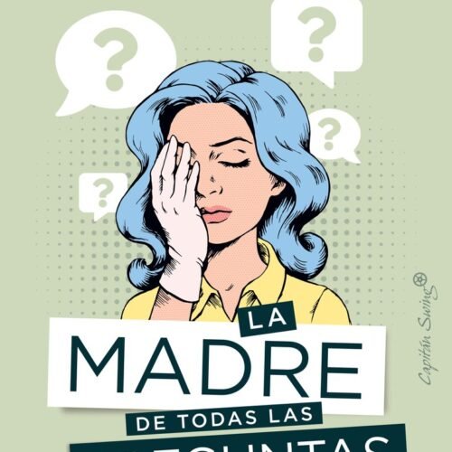 LA MADRE DE TODAS LAS PREGUNTAS