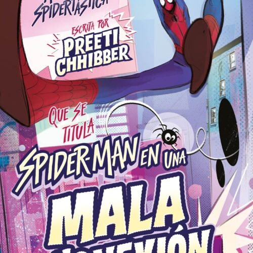 978-84-18610-70-7.jpg SPIDER-MAN EN UNA MALA CONEXIÓN