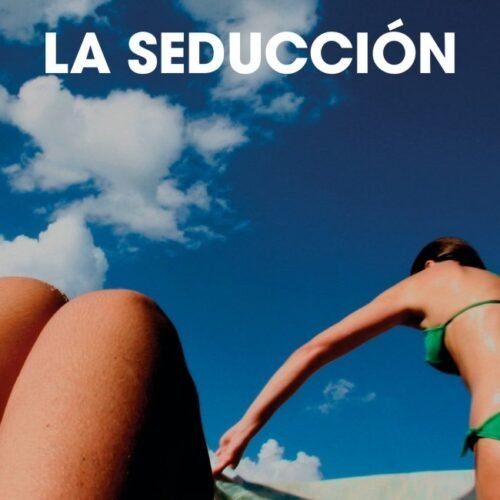 978-84-19437-80-8.jpg LA SEDUCCIÓN