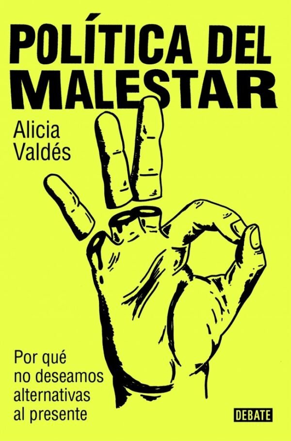 978-84-19951-63-2.jpg POLÍTICA DEL MALESTAR
