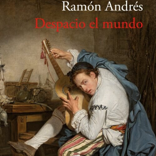 978-84-19958-17-4.jpg DESPACIO EL MUNDO