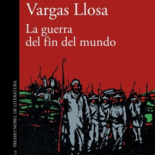 LA GUERRA DEL FIN DEL MUNDO