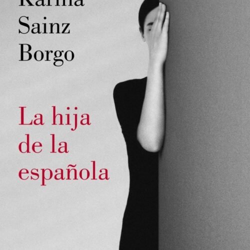 978-84-264-0694-1.jpg HIJA DE LA ESPAÑOLA, LA