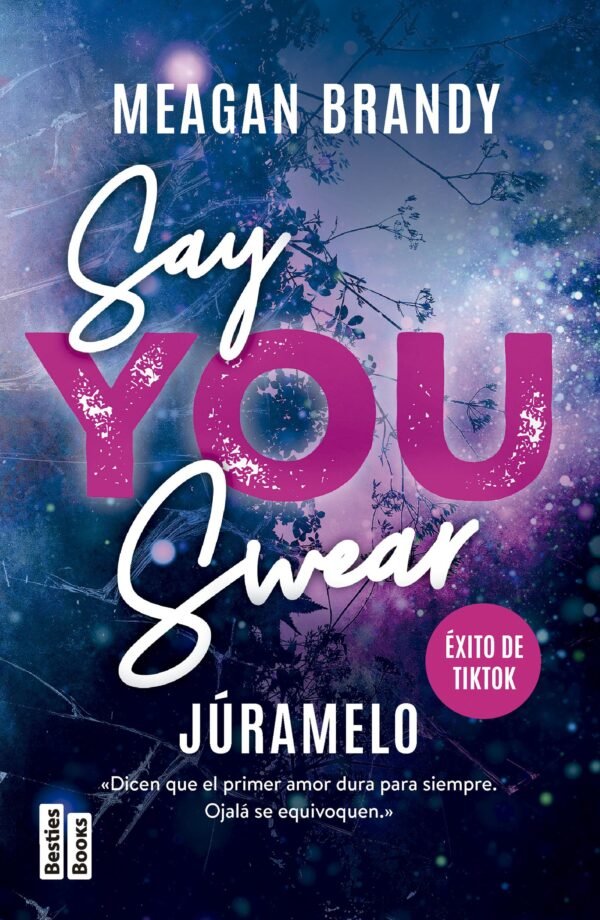 SAY YOU SWEAR (JURAMELO)