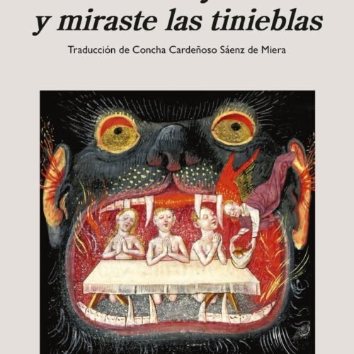 978-84-339-0628-1.jpg TE DI OJOS Y MIRASTE LAS TINIEBLAS