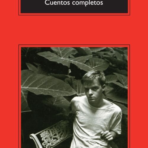 CUENTOS COMPLETOS T. CAPOTE - CM
