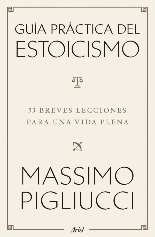 GUIA PRACTICA DEL ESTOICISMO