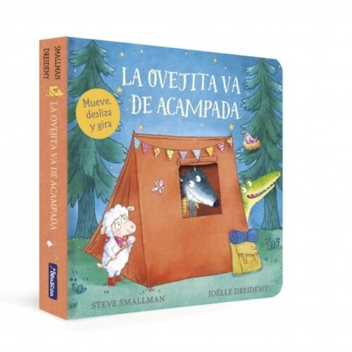 LA OVEJITA VA DE ACAMPADA (LA OVEJITA QUE VINO A CENAR. LIBRO DE CARTÓN)