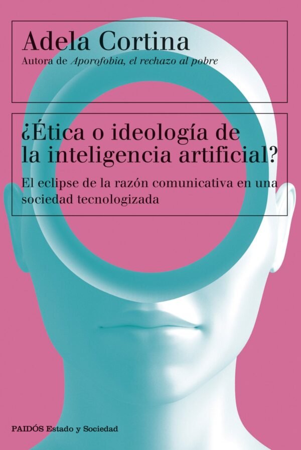 978-84-493-4279-0.jpg ¿ETICA O IDEOLOGIA DE LA INTELIGENCIA ARTIFICIAL?