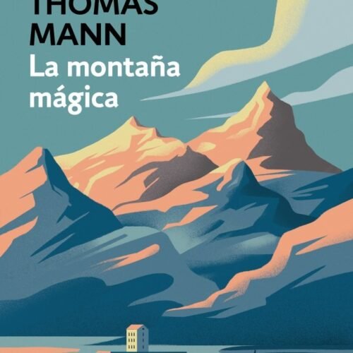 MONTAÑA MAGICA, LA