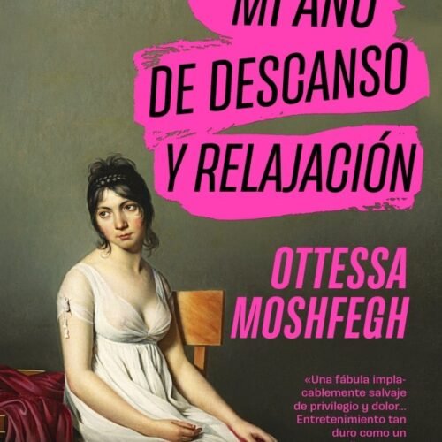 978-84-663-7526-9.jpg MI AÑO DE DESCANSO Y RELAJACIÓN