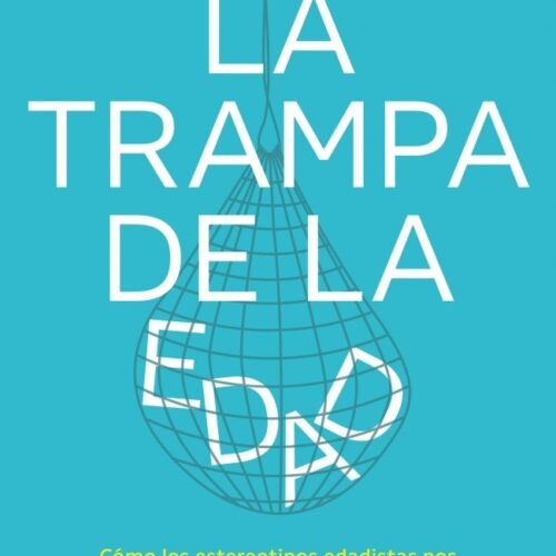 La trampa de la edad
