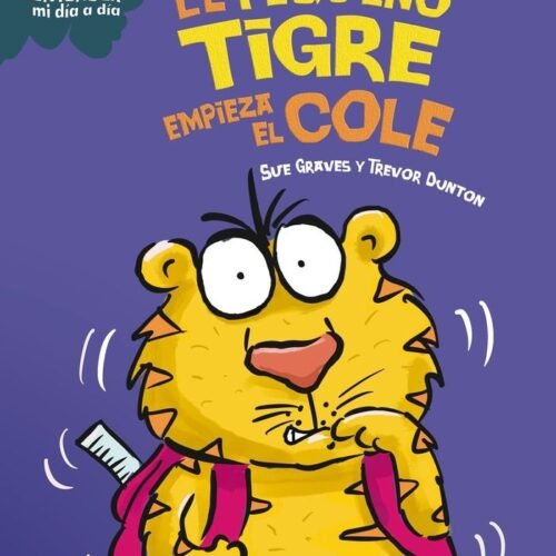 EL PEQUEÑO TIGRE EMPIEZA EL COLE
