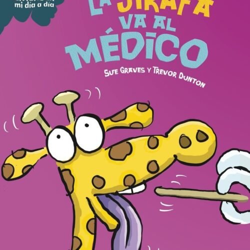 LA JIRAFA VA AL MEDICO