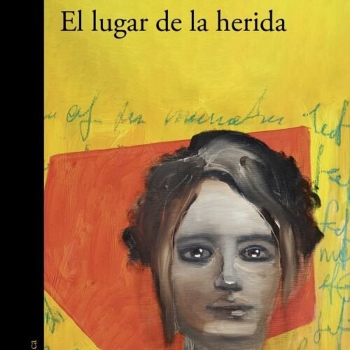 EL LUGAR DE LA HERIDA