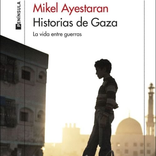 HISTORIAS DE GAZA