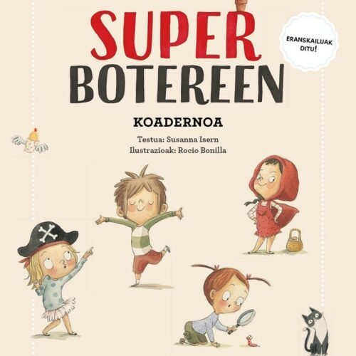 SUPERBOTEREEN KOADERNOA (EUSKERA)