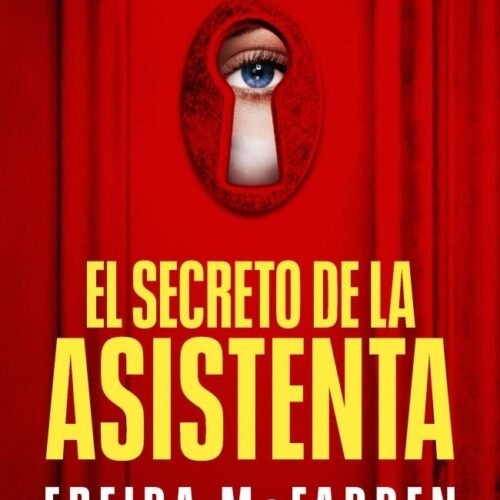 EL SECRETO DE LA ASISTENTA (LA ASISTENTA 2)
