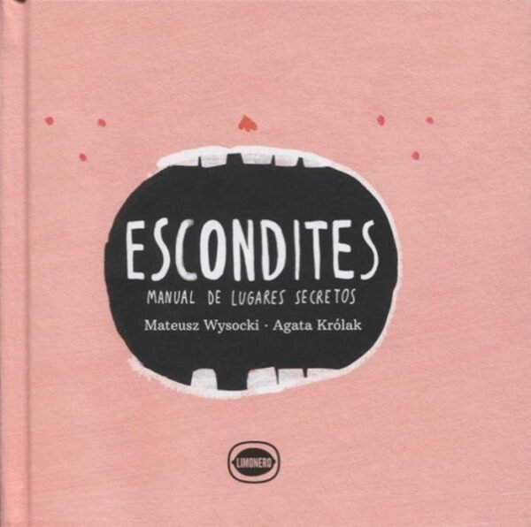ESCONDITES MANUAL DE LUGARES SECRETOS