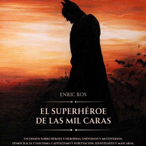 SUPERHEROE DE LAS MIL CARAS, EL