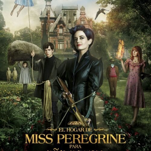 EL HOGAR DE MISS PEREGRINE PARA NI¥OS PECULIARES
