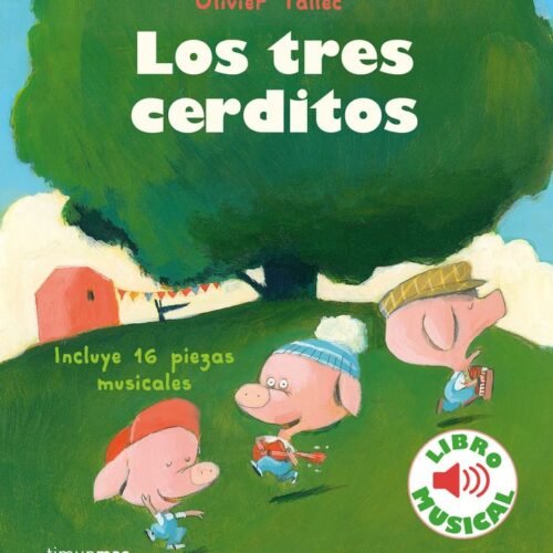 LOS TRES CERDITOS. LIBRO MUSICAL