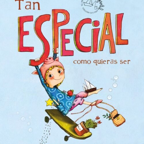 PREMIO APEL·LES MESTRES. TAN ESPECIAL COMO QUIERAS