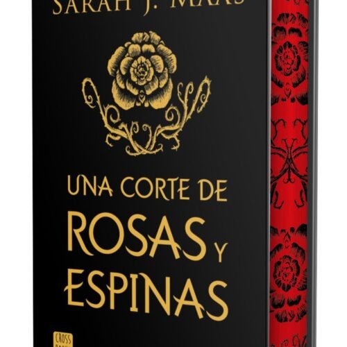 UNA CORTE DE ROSAS Y ESPINAS. EDICION ESPECIAL