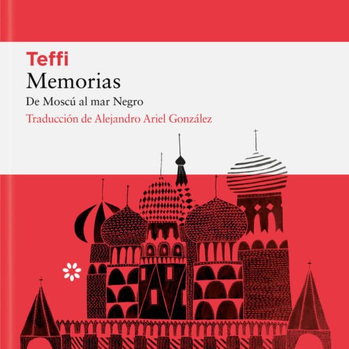 MEMORIAS. DE MOSCU AL MAR NEGRO