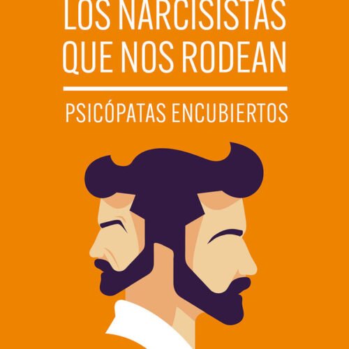 978841132823.jpg NARCISISTAS QUE NOS RODEAN, LOS
