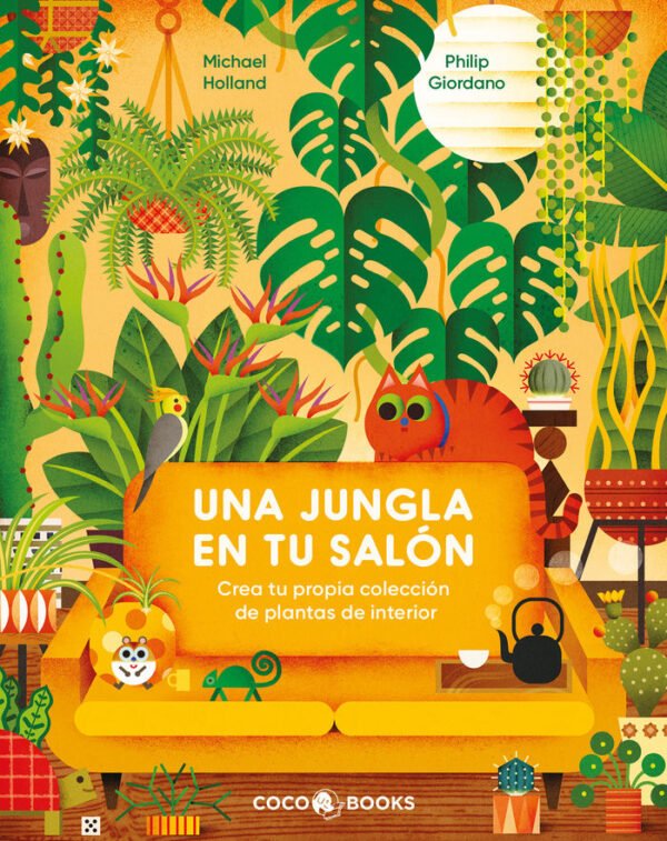 978841279245.jpg JUNGLA EN TU SALON UNA