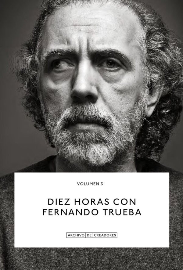 978841893412.jpg DIEZ HORAS CON FERNANDO TRUEBA.
