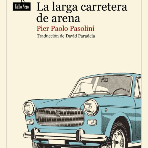 LA LARGA CARRETERA DE ARENA