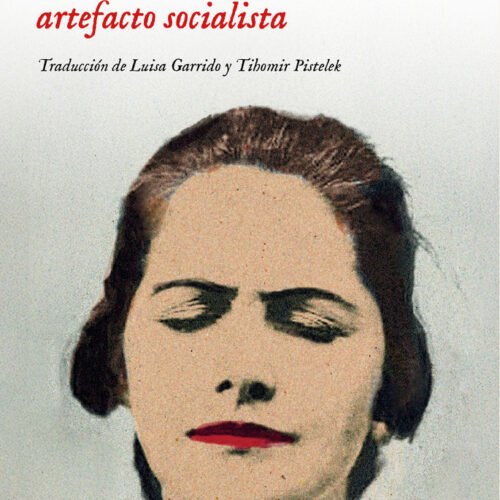ULTIMO ARTEFACTO SOCIALISTA, EL