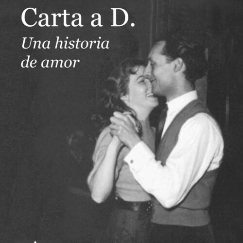 CARTA A D. - UNA HISTORIA DE AMOR
