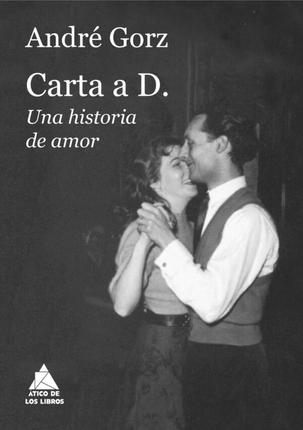 CARTA A D. - UNA HISTORIA DE AMOR