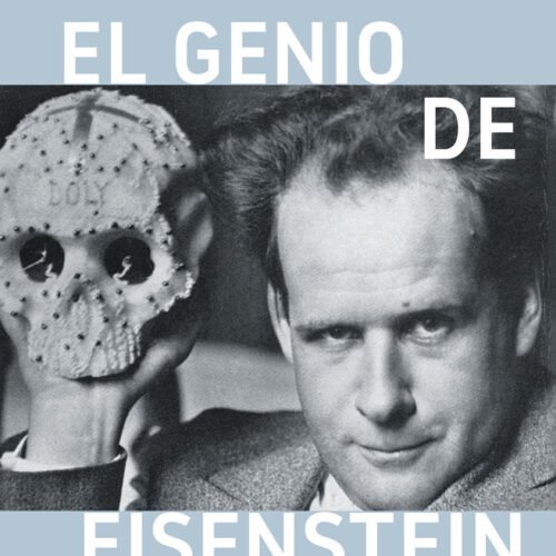 EL GENIO DE EISENSTEIN