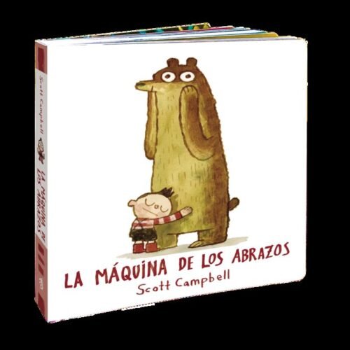 LA MAQUINA DE LOS ABRAZOS ED. CARTONE