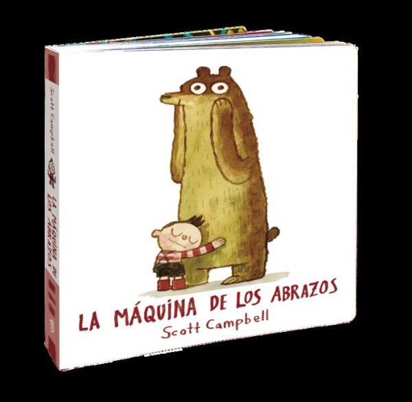 LA MAQUINA DE LOS ABRAZOS ED. CARTONE