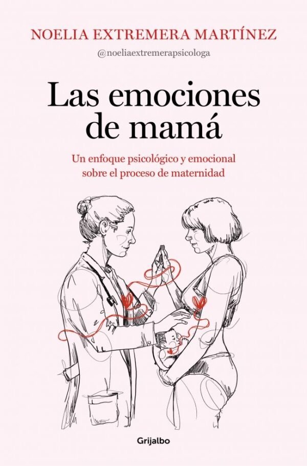 LAS EMOCIONES DE MAMÁ