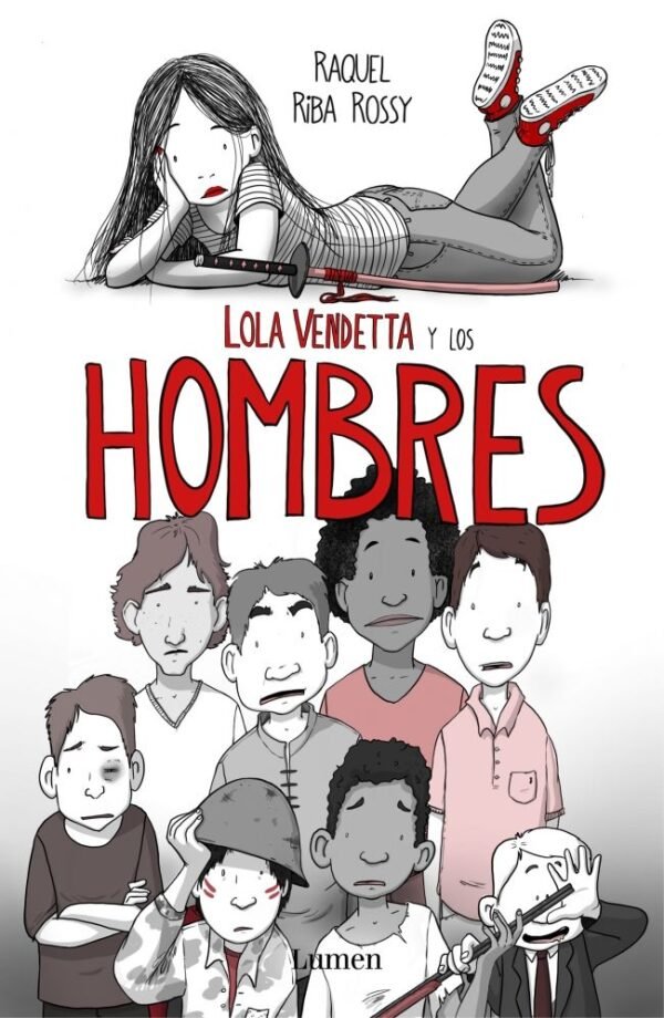LOLA VENDETTA Y LOS ­HOMBRES!