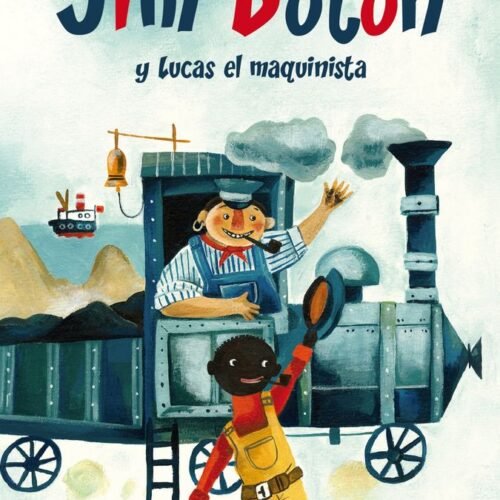 JIM BOTÓN Y LUCAS EL MAQUINISTA